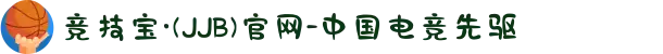 竞技宝·(JJB)官网-中国电竞先驱